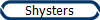 Shysters