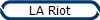 LA Riot